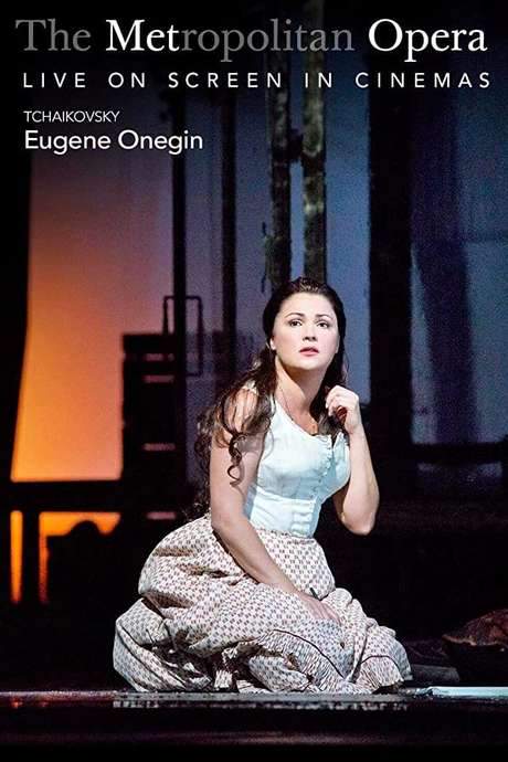 The Metropolitan Opera: Eugene Onegin